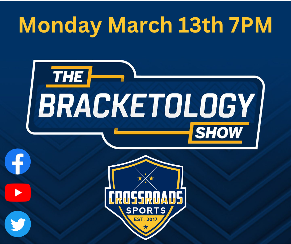 CrossroadsBracketologyShow